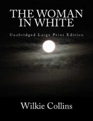 The Woman in White, Large Print